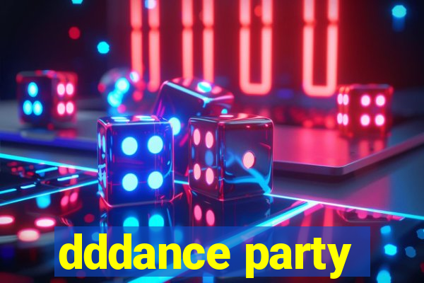 dddance party